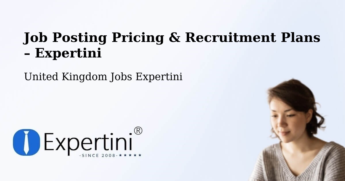 Job Posting Pricing & Recruitment Plans – Newburn - Newburn, United Kingdom Jobs Expertini